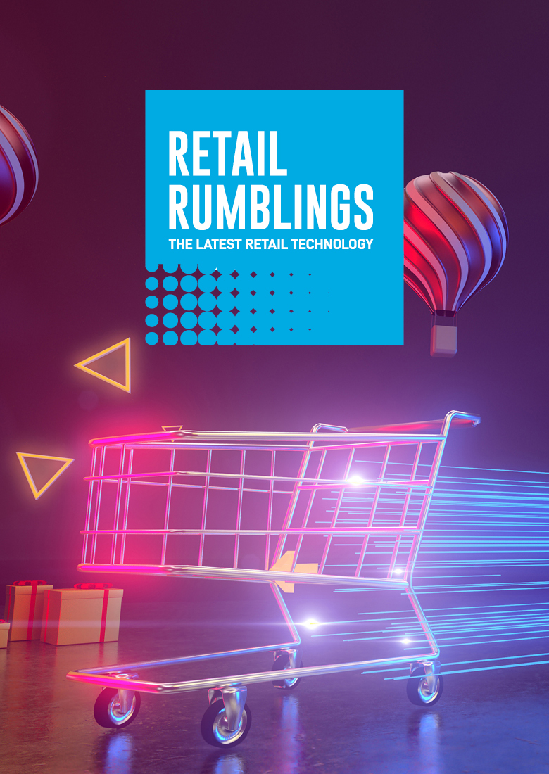 Retail Rumblings June 2021